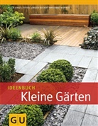Peter Janke, Jürgen Becker, Marianne Majerus - Ideenbuch Kleine Gärten