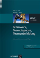 Rolf va Dick, Rolf van Dick, Michael A West, Michael A. West - Praxis der Personalpsychologie - Bd. 8: Teamwork, Teamdiagnose, Teamentwicklung
