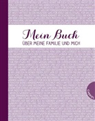 Nina Scheweling, Karolin Kornelsen, Karoline Kornelsen - Mein Buch über meine Familie und mich