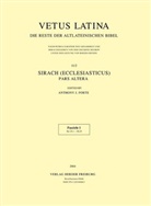 Anthony J. Forte, Anthon J Forte, Anthony J Forte - Vetus Latina - 11/2: Sirach (Ecclesiasticus) - Pars altera