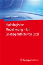Klaus Eckhardt - Hydrologische Modellierung     Ein Einstieg mithilfe von Excel