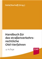 Detlef Burhoff, Detlef Burhoff - Handbuch für das straßenverkehrsrechtliche OWi-Verfahren, m. CD-ROM