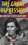 David K. Fremon - The Great Depression in United States History