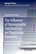 Tommaso Biancalani - The Influence of Demographic Stochasticity on Population Dynamics