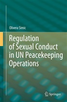 Olivera Simic - Regulation of Sexual Conduct in UN Peacekeeping Operations