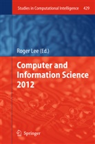Roger Y. Lee, Roge Y Lee, Roger Y Lee - Computer and Information Science 2012