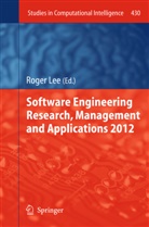 Roge Lee, Roger Lee - Software Engineering Research, Management and Applications 2012