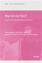 Rudolph Enno, Rudolph Enno u a, Michele Luminati, Wolfgang W. Müller, Wolfgan W Müller, Franc Wagner - Was ist ein Text?