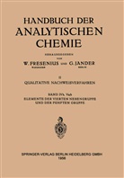 Gustav Jantsch, S. Kühnel Hagen - Elemente Der Vierten Nebengruppe und Der Fünften Gruppe