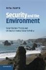 Rita Floyd, Rita (University of Warwick) Floyd, Floyd Rita - Security and the Environment