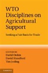 David Orden, David Blandford Orden, David Blandford, Blandford David, Tim Josling, Josling Tim... - Wto Disciplines on Agricultural Support