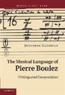 Jonathan Goldman, Jonathan (University of Victoria Goldman - The Musical Language of Pierre Boulez