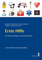 Romana Kandioler, Kuderna, Hein Kuderna, Heinz Kuderna, Gabriele Sprengseis - Erste Hilfe