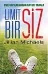 Jillian Michaels - Limitsiz Bir Siz