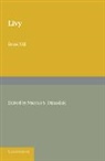 Livy, Marcus S. Dimsdale, Dimsdale Marcus S. - Livy Book XXI