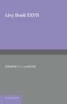 Livy, S. G. Campbell, Campbell S. G. - Livy Book XXVII