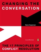 Dana Caspersen, Dana/ Elffers Caspersen, Caspersen Dana, Joost Elffers - Changing the Conversation