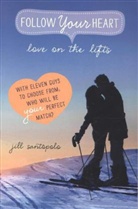 Jill Santopolo - Love on the Lifts