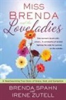 Brenda Spahn, Brenda/ Zutell Spahn, Spahn Brenda, Irene Zutell, Zutell Irene - Miss Brenda and the Loveladies