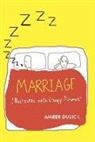 Amber Dusick - Marriage Illustrated With Crappy Pictures