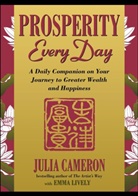 Julia Cameron, Emma Lively - Prosperity Every Day