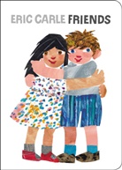 Eric Carle, Eric/ Carle Carle, Eric Carle - Friends
