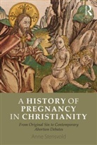 Anne Stensvold, Anne (University of Oslo Stensvold, Stensvold Anne - History of Pregnancy in Christianity