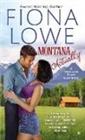 Fiona Lowe - Montana Actually