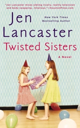 Jen Lancaster - Twisted Sisters