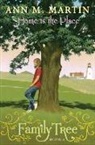 Ann M. Martin - Home Is the Place