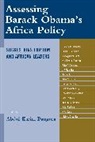 Abdul Karim Bangura, Abdul Karim Bangura, Bangura Abdul Karim - Assessing Barack Obamas Africa Policy