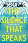 Andrea Kane - The Silence That Speaks