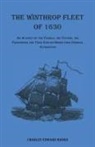 Charles Edward Banks - The Winthrop Fleet of 1630