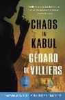 Gerard de Villiers, Gérard de Villiers - Chaos in Kabul