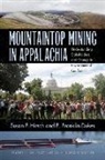 E. Franklin Dukes, Susan F. Hirsch, Susan F./ Dukes Hirsch - Mountaintop Mining in Appalachia
