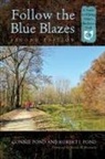 Connie Pond, Connie/ Newman Pond, Robert J. Pond - Follow the Blue Blazes