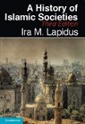 Ira Lapidus, Ira M Lapidus, IRA M. Lapidus, Ira M. (University of California Lapidus, Lapidus Ira M. - History of Islamic Societies