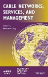 M Toy, Mehmet Toy, Mehmet Toy, Toy Mehmet - Cable Networks, Services, and Management