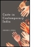 Surinder S Jodhka, Surinder S. Jodhka, Surinders Jodhka, SurinderS. Jodhka, Jodhka Surinder S. - Caste in Contemporary India