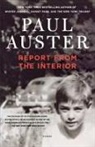 Paul Auster - Report from the Interior