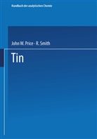 John Price, John W Price, John W. Price, R Smith, R. Smith - Tin