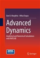 Mihai Dupac, Dan Marghitu, Dan B Marghitu, Dan B. Marghitu - Advanced  Dynamics