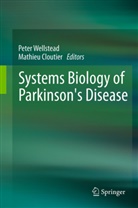 CLOUTIER, Cloutier, Mathieu Cloutier, Pete Wellstead, Peter Wellstead - Systems Biology of Parkinson's Disease