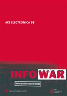 Ars Electronic, Ars Electronica, Ars Electronica, Gerfried Stocker - Ars Electronica 98