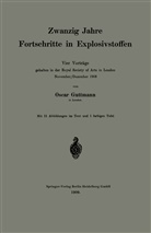 Oscar Guttmann - Zwanzig Jahre Fortschritte in Explosivstoffen