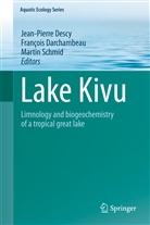 Françoi Darchambeau, François Darchambeau, Jean-Pierre Descy, Martin Schmid - Lake Kivu
