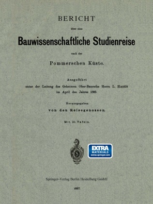 Bericht über eine Bauwissenschaftliche Studienreise nach der Pommerschen Küste - Mit online files/update