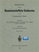 Bericht über eine Bauwissenschaftliche Studienreise nach der Pommerschen Küste