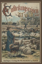 Hermann Wagner - Entdeckungsreisen im Wald und auf der Heide