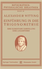 Alexander Witting - Einführung in die Trigonometrie